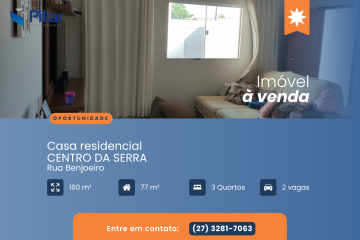 CASA RESIDENCIAL CENTRO DA SERRA 3QTS